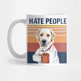 Golden Retriever Drink Coffee I Hate People Mug